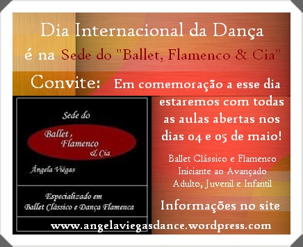 04 e 05 de maio: Comemoração ao Dia Internacional da Dança - Aulas Abertas -AGUARDEM MAIORES INFORMAÇÕES